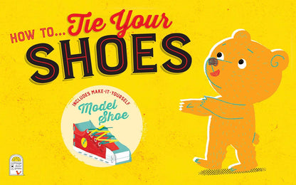How To Tie Your Shoes