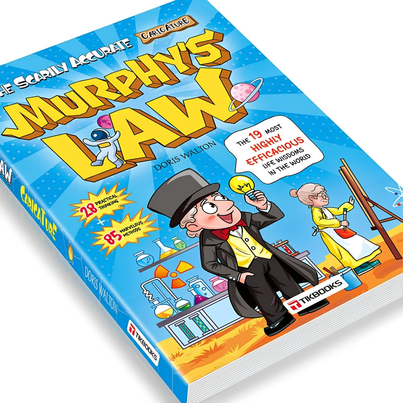 Murphy’s Law life principles for children：A comprehensive guide to benefit a lifetime