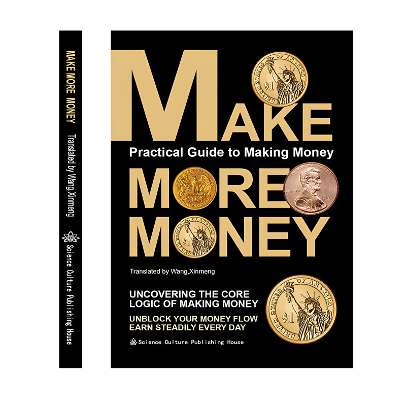 Make More Money: Uncovering How Money Really Works